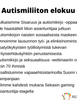 Nostoja Autismiliiton toiminnasta elokuulta 2021.