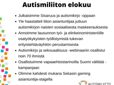 Nostoja Autismiliiton toiminnasta elokuulta 2021.