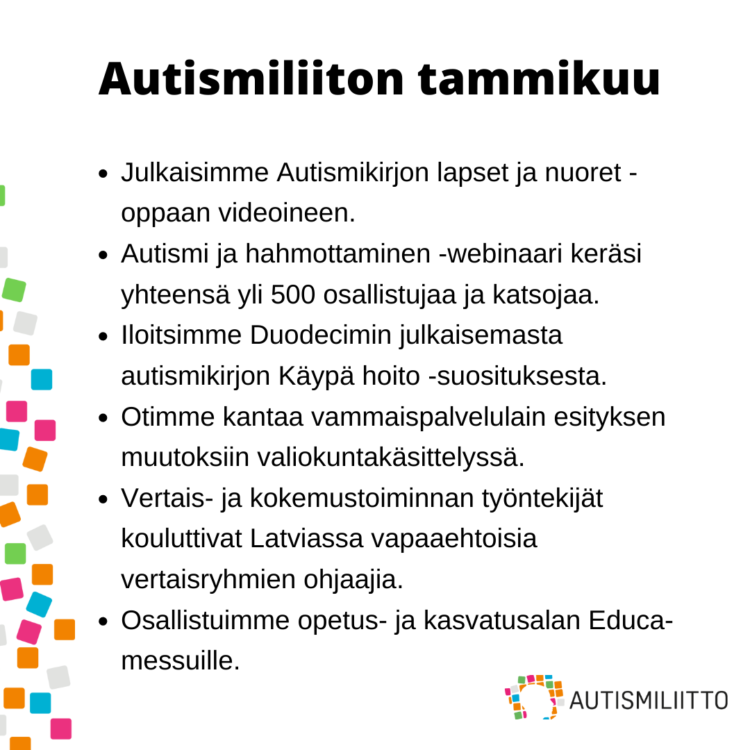 Nostoja Autismiliiton tammikuulta. Kuvassa oleva teksti kirjoitettu auki artikkelissa.