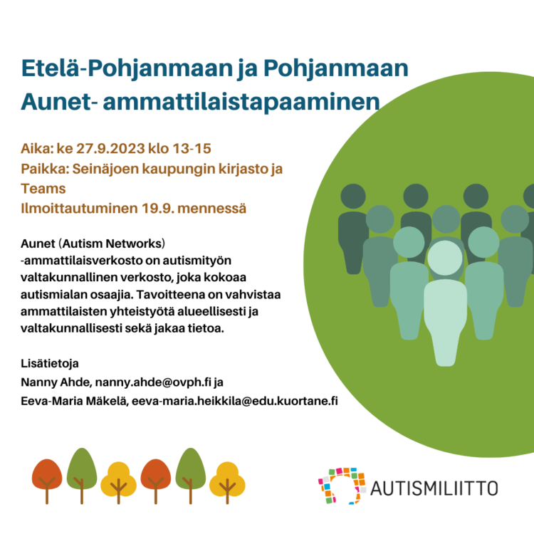 Etelä-Pohjanmaan Ja Pohjanmaan Aunet-ammattilaistapaaminen - Autismiliitto