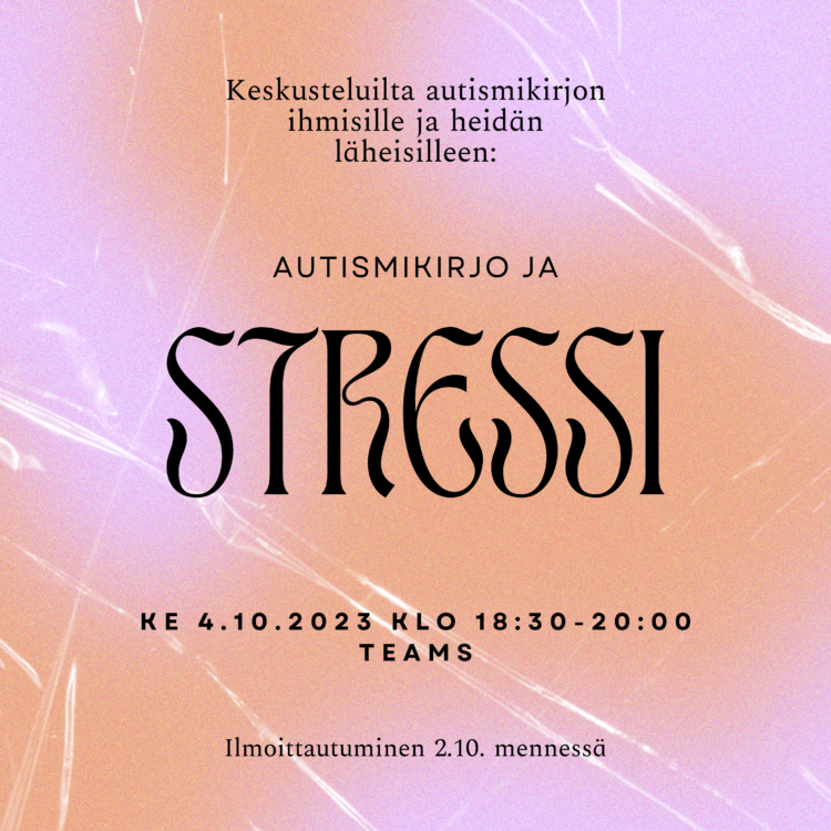 Autismi Ja Stressi - Autismiliitto