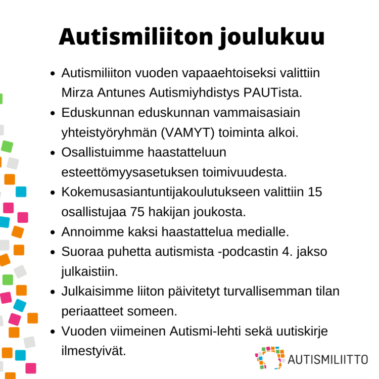 Autismiliiton kuukauden nostot joulukuulta 2023. Tekstimuotoinen sisältö avattu artikkelin leipätekstissä.