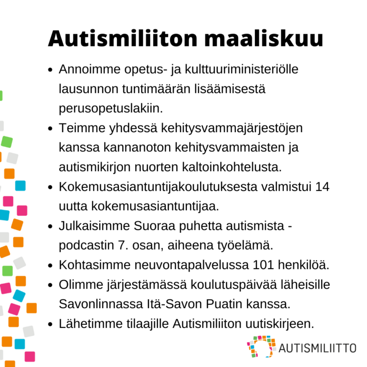 Autismiliiton kuukauden nostot maaliskuulta 2024. Kuvan tekstimuotoinen sisältö avattu artikkelissa.