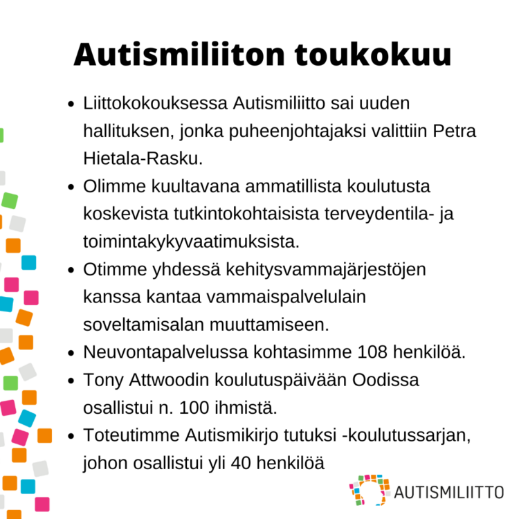 Nostoja Autismiliiton toiminnasta toukokuussa 2024. Kuvaan sisältyvä teksti kirjoitettu auki artikkelissa.