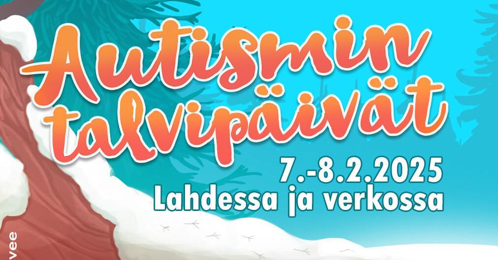 Autismin talvipäivät, Lahti 2025 banneri.