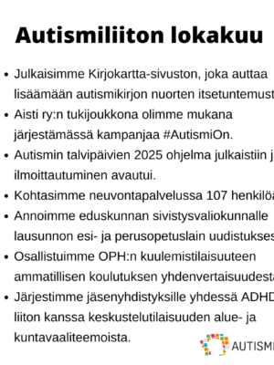 Autismiliiton nostot lokakuun toiminnasta. Kuvassa oleva teksti avattu artikkelissa.