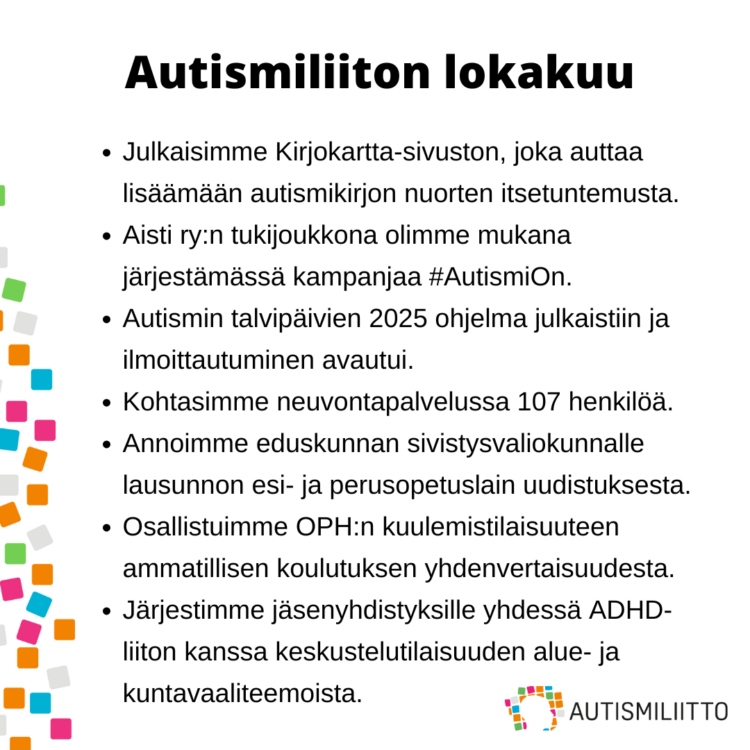 Autismiliiton nostot lokakuun toiminnasta. Kuvassa oleva teksti avattu artikkelissa.