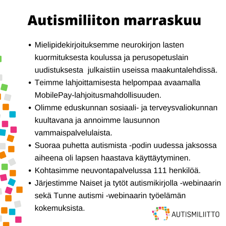 Nostoja Autismiliiton toiminnasta marraskuussa 2024. Kuvassa olevat tekstit avattu artikkelissa.