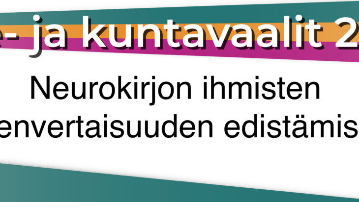 Banneri, jossa eri viivoja sekä teksti Alue ja kuntavaalit 2025. Neurokirjon yhdenvertaisuuden edistämiseksi.