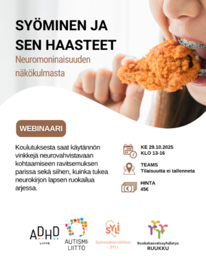 lapsi syö kuvassa. Teksti: Syöminen ja sen haasteet- webinaarin mainos