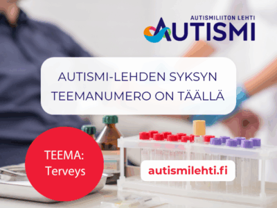 Kuvassa verikoen ottotilanne, jossa taustalla potilas ja näytteen ottaja sumuisina, etualalla näytteenottotarvikkeet. Kuvassa myös Autismi-lehden logo ja teksti, Autismi-lehden syksyn teemanumero on täällä, teema: terveys. autismilehti.fi